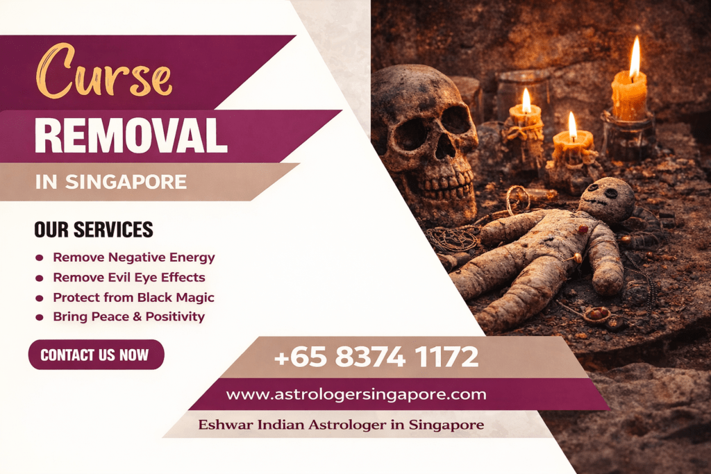 1. Curse Removal in Singapore – Find Peace and Positive Energy Curse Removal in Singapore has become an essential service for individuals facing continuous obstacles, negative thoughts, and unexplained life issues. Many people in Singapore look for reliable guidance to overcome such challenges and restore balance in their personal and professional lives. Pandit Eshwar offers effective curse removal in Singapore using traditional astrology methods and spiritual practices that focus on removing negative energy and bringing peace. Whether you are dealing with stress, relationship problems, or financial struggles, curse removal services in Singapore can help you regain positivity and confidence. 2. Experienced Indian Astrologer for Curse Removal in Singapore Pandit Eshwar is known as a trusted Indian astrologer in Singapore who provides accurate guidance and solutions for various life problems. With years of experience in astrology and ancient techniques, he helps individuals understand the root cause of their issues. His curse removal services in Singapore are designed to clear negative influences and bring harmony. Many clients choose Pandit Eshwar for curse removal because of his deep knowledge, personalized approach, and successful results in solving life challenges. 3. Signs You Need Curse Removal Services in Singapore Many people are unaware of the signs that indicate the presence of negative energy. If you are facing constant failures, health issues, disturbed relationships, or lack of progress despite hard work, it may be time to consider curse removal in Singapore. Other signs include sudden changes in behavior, lack of peace at home, and continuous bad luck. Pandit Eshwar carefully analyzes your situation and provides the right curse removal solutions in Singapore to help you move forward with confidence and clarity. 4. Benefits of Choosing Curse Removal in Singapore Choosing curse removal services in Singapore can bring multiple benefits to your life. It helps in removing negative energy, improving mental peace, and restoring harmony in relationships. People often experience better focus, improved financial stability, and emotional balance after undergoing curse removal. Pandit Eshwar ensures that each individual receives proper guidance and effective remedies that are simple and result-oriented. His curse removal services in Singapore are aimed at bringing long-term positive changes. 5. Contact Pandit Eshwar for Curse Removal in Singapore If you are looking for reliable curse removal in Singapore, Pandit Eshwar is here to help you. With a strong reputation and satisfied clients, he provides trusted astrology services tailored to your needs. Get in touch today to begin your journey towards a peaceful and successful life. Curse removal in Singapore by Pandit Eshwar can help you overcome negativity and welcome positivity into your life.