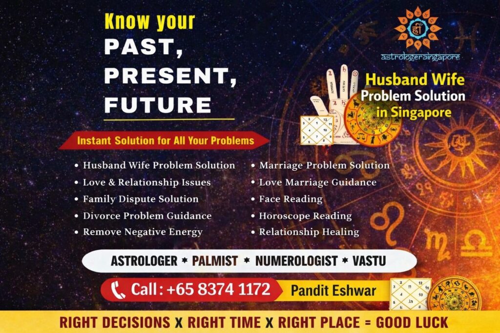 Husband Wife Dispute Problem Solution Disputes between husband and wife can arise due to various reasons such as ego clashes, family interference, financial stress, or misunderstandings. If not resolved properly, these disputes can lead to separation or divorce. Pandit Eshwar offers trusted Husband Wife Dispute Problem Solution, helping couples resolve their differences peacefully. His guidance helps partners understand each other better and find common ground. By addressing the root cause of disputes and providing effective remedies, he helps couples move forward with mutual respect and understanding. Husband Wife Love Life Problem Solution in Singapore A healthy love life is essential for a happy marriage. However, over time, many couples experience emotional distance, lack of affection, or dissatisfaction in their relationship. This can lead to frustration and misunderstandings. Pandit Eshwar provides expert Husband Wife Love Life Problem Solution in Singapore, helping couples reconnect emotionally and strengthen their bond. His guidance focuses on: Restoring love and affection Improving emotional connection Enhancing mutual understanding Bringing positivity into the relationship With the right support, couples can rediscover love and build a strong, lasting relationship. Why Choose Pandit Eshwar in Singapore? There are many reasons why people trust Pandit Eshwar for relationship solutions: Personalized guidance based on your situation Simple and effective remedies Confidential and trustworthy consultation Deep understanding of relationship problems Proven experience in solving marital issues He has helped many couples in Singapore overcome their problems and lead a happy and peaceful life together. Get the Best Husband Wife Problem Solution in Singapore If you are struggling with marital issues and looking for a reliable solution, Pandit Eshwar is here to help. With his expertise and guidance, you can overcome challenges, rebuild trust, and restore happiness in your relationship. Don’t let problems grow bigger—take the first step towards a better future today. Get the most trusted Husband Wife Problem Solution in Singapore and bring peace, love, and understanding back into your married life.