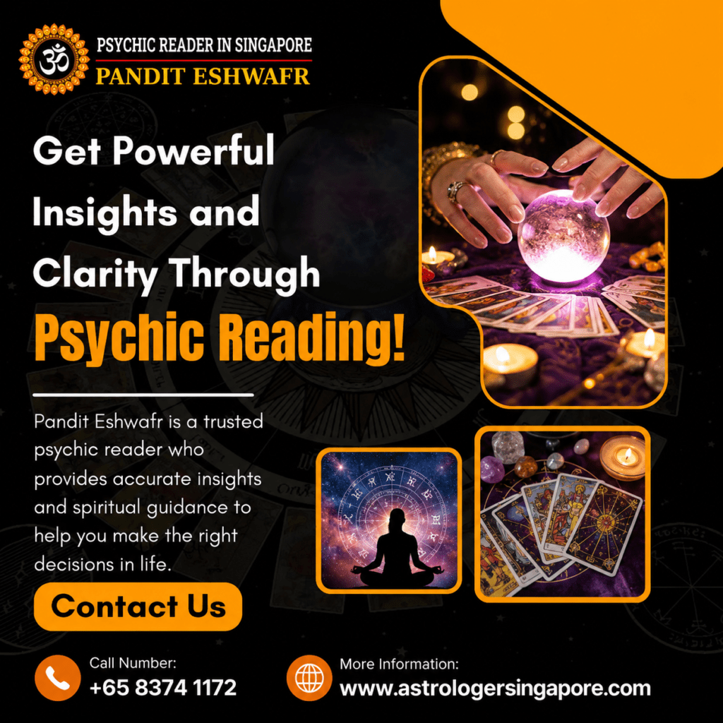 Psychic Reading in Singapore – Gain Clarity and Spiritual Guidance Life often presents moments of uncertainty when we seek deeper understanding about our future, relationships, career, or personal growth. If you are looking for a trusted Psychic Reading in Singapore, Pandit Eshwar offers personalized spiritual consultations that combine intuitive guidance with the wisdom of traditional Vedic astrology. Psychic reading is a spiritual practice that many people use to reflect on their life circumstances, emotions, and future possibilities. During your consultation, Pandit Eshwar carefully listens to your concerns and provides thoughtful insights to help you make informed decisions with greater confidence. Whether you are facing challenges in love, marriage, career, business, or family life, a personalized psychic reading can offer valuable spiritual guidance while respecting your personal beliefs and choices. These consultations are intended for spiritual and personal guidance and should not replace professional medical, legal, financial, or psychological advice. Personalized Psychic Reading for Love, Career, Marriage, and Family Every individual has unique life experiences and questions that deserve personal attention. Pandit Eshwar's psychic reading consultations are tailored to your specific circumstances rather than relying on generic predictions. Many clients in Singapore seek psychic guidance for relationship concerns, marriage compatibility, career changes, business decisions, financial planning, family conflicts, and emotional well-being. Through careful spiritual consultation and birth chart analysis, Pandit Eshwar provides meaningful insights that help clients better understand their current situation and future possibilities. His compassionate and confidential approach allows individuals to openly discuss their concerns while receiving guidance based on traditional spiritual practices and intuitive interpretation. Why Choose Pandit Eshwar for Psychic Reading in Singapore? Pandit Eshwar has built a reputation for providing professional and personalized spiritual consultations to clients across Singapore. Every psychic reading session is conducted with complete confidentiality, honesty, and respect for the individual's beliefs. Clients appreciate his ability to combine traditional Vedic astrology with intuitive spiritual guidance, offering practical suggestions that support personal growth and emotional balance. Online consultations through phone and video calls make it convenient for clients to receive expert guidance from anywhere in Singapore. In addition to psychic readings, Pandit Eshwar may recommend traditional spiritual practices such as meditation, mantra chanting, prayers, and other Vedic remedies that are intended to promote positivity, inner peace, and spiritual well-being according to traditional beliefs. Book Your Psychic Reading Consultation in Singapore Today If you are searching for an experienced Psychic Reading in Singapore, Pandit Eshwar is committed to helping you gain clarity, confidence, and peace of mind through personalized spiritual consultations. Whether you have questions about your career, relationships, marriage, family, education, finances, or life purpose, a psychic reading can provide valuable guidance to help you navigate life's important decisions. Book your consultation today and discover how traditional spiritual wisdom and intuitive guidance can support your journey toward a brighter and more balanced future. 🌐 Website: https://astrologersingapore.com/psychic-reading-in-singapore/ 📞 Phone: +65 8374 1172
