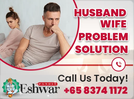 Husband Wife Problem Solution in Singapore – Pandit Eshwar offers guidance for marital issues, misunderstandings, and relationship conflicts. Call +65 8374 1172 or visit astrologersingapore.com for support and solutions.